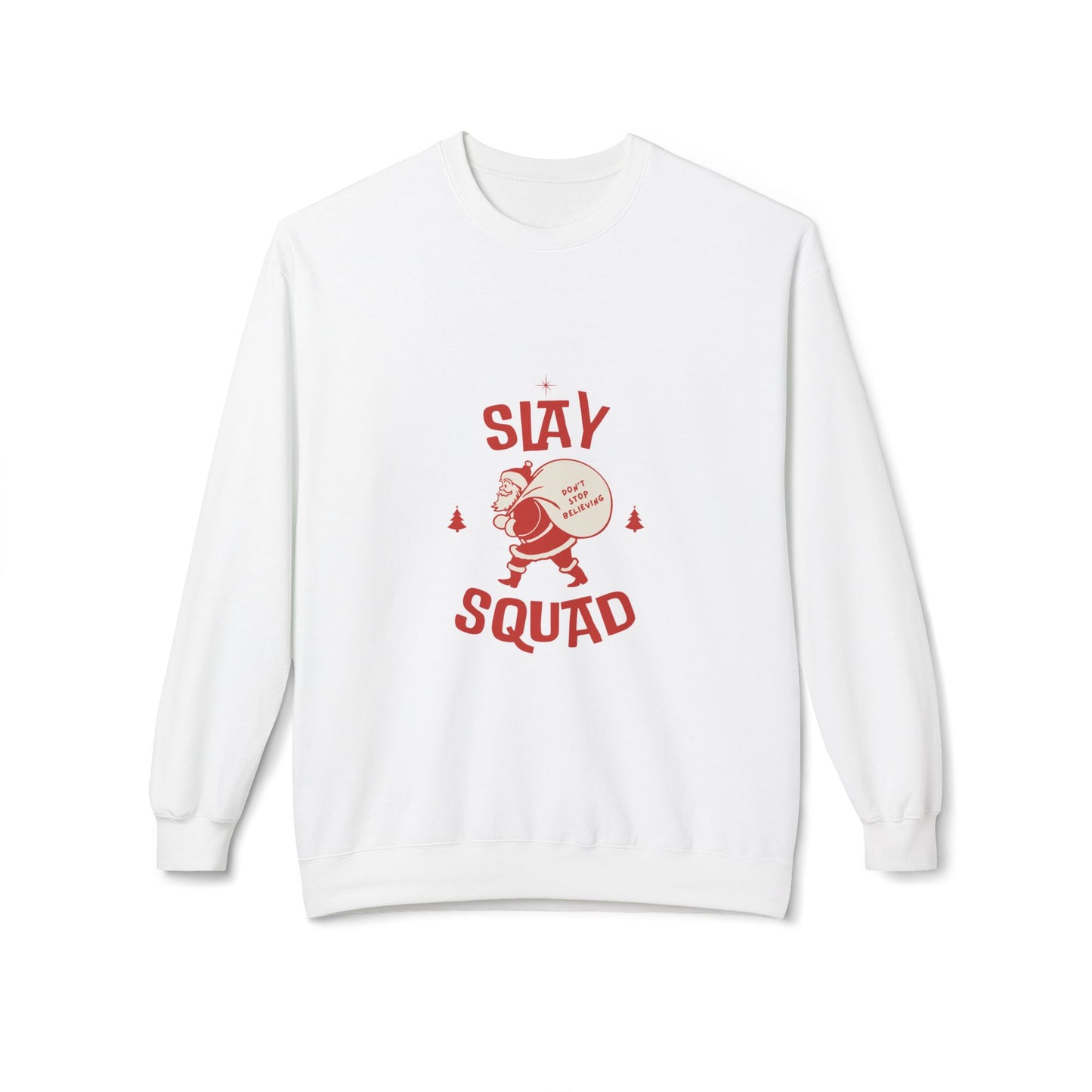 Slay Squad Sweatshirt, Cozy Crewneck, Unisex Fleece, Holiday Gift, Sports Team Apparel, Casual Comfort Wear