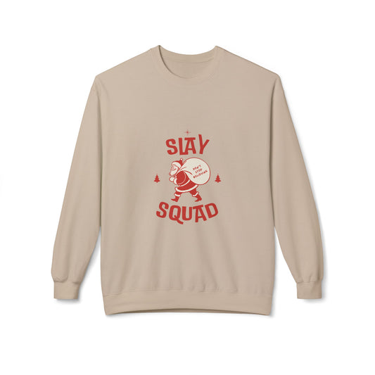 Slay Squad Sweatshirt, Cozy Crewneck, Unisex Fleece, Holiday Gift, Sports Team Apparel, Casual Comfort Wear