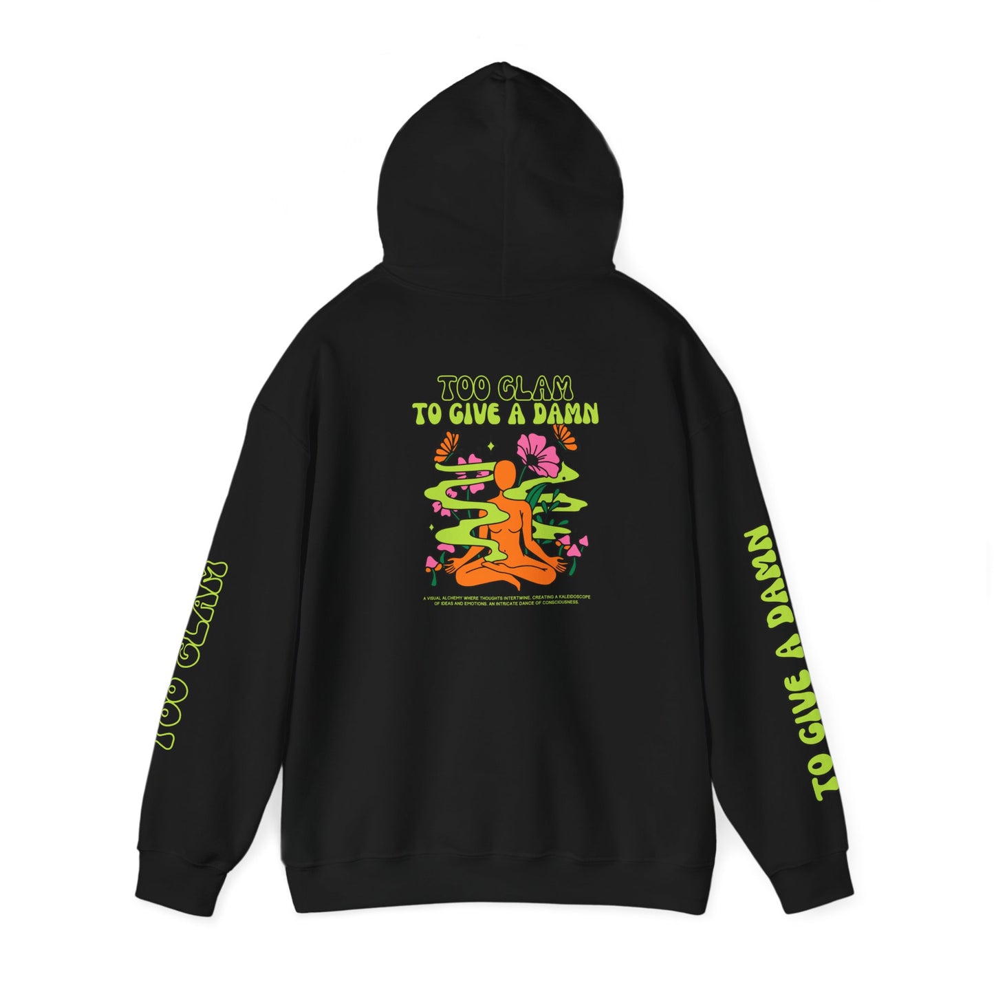 Unisex Heavy Blend™ Hooded Sweatshirt - 'Too Good to Give a Damn' Art Design