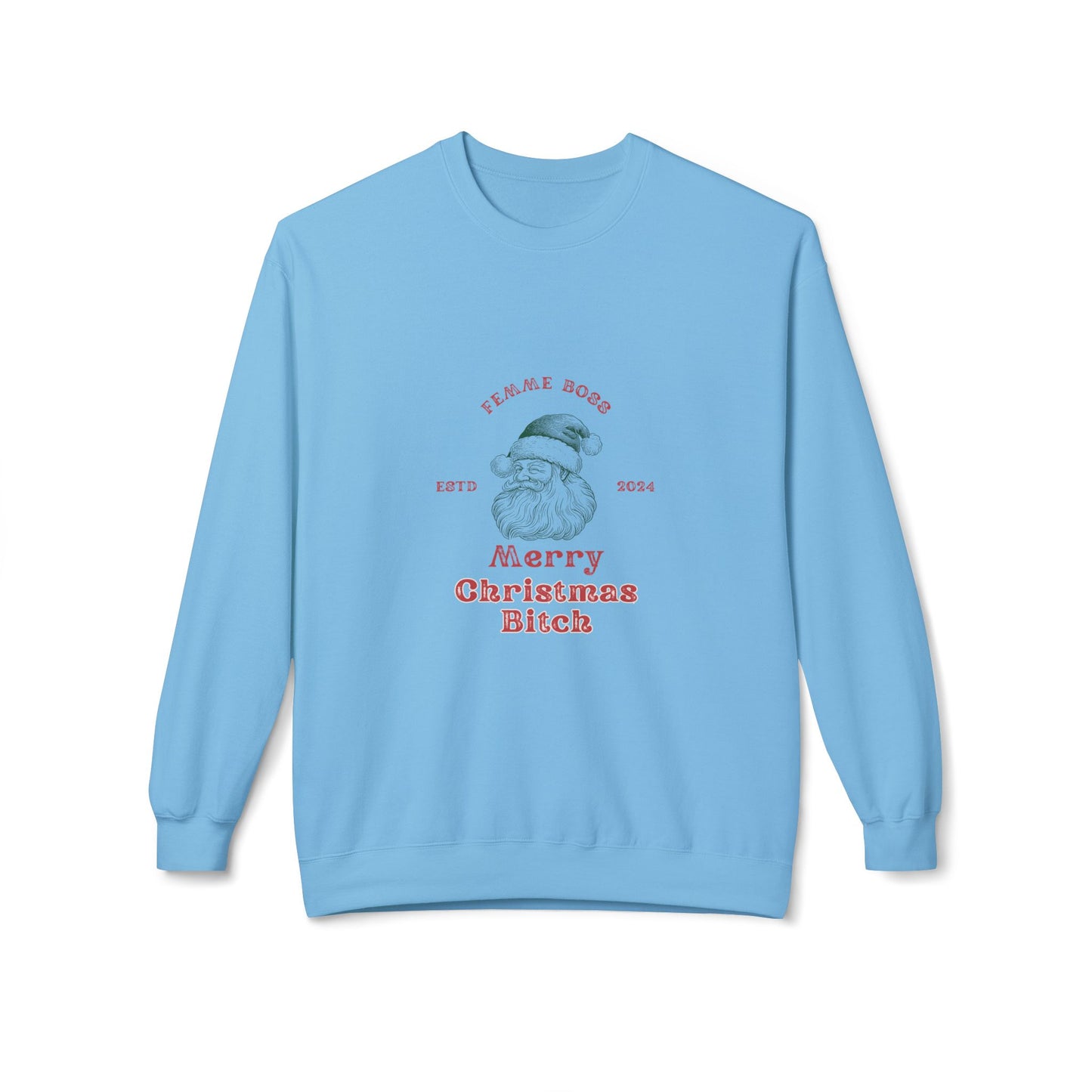 Christmas Sweatshirt, Merry Christmas Bitch Fleece, Unisex Crewneck, Holiday Gift, Cozy Winter Wear