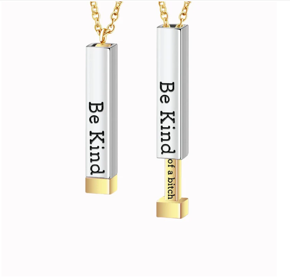 Dual-Tone Hidden Message Pendant Necklace – "Be Kind...of a Bitch" Necklace